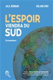 L'Espoir viendra du Sud