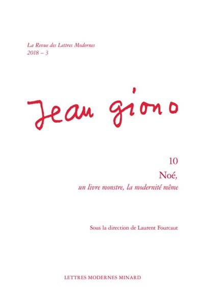 Noé, 2018 - 3 un livre monstre, la modernité même