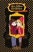 Les Filles modèles