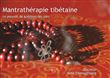 Mantrathérapie tibétaine