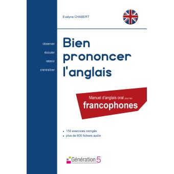 Bien prononcer l'Anglais