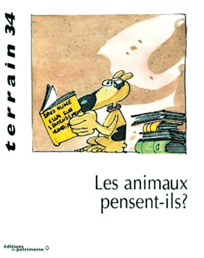 Les animaux pensent-ils ?
