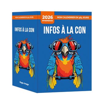 Mon Calendrier 2026 - Infos à la con