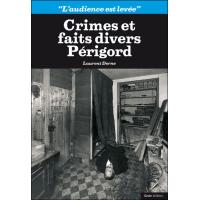 Crimes Et Faits Divers En Correze Cantal Broche Laurent Derne Achat Livre Fnac