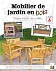 Mobilier de jardin en bois