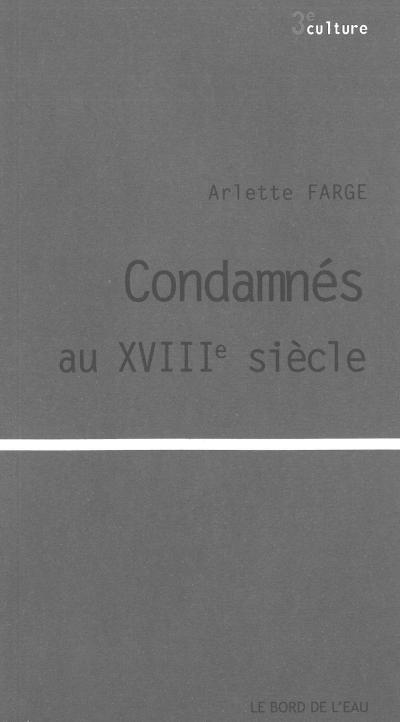Condamnés au XVIIIème siècle