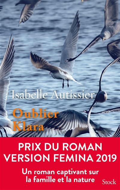 Oublier Klara - Isabelle Autissier - broché