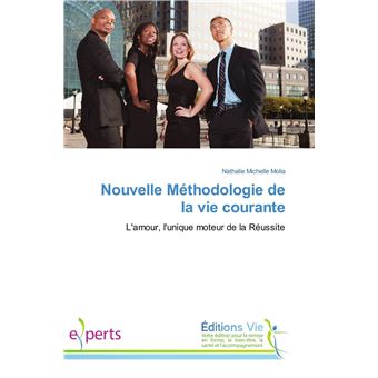 Nouvelle Méthodologie de la vie courante