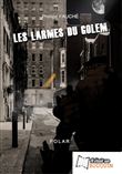 Les larmes du Golem