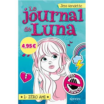 Le journal de LunaLe Journal de Luna T01 - Offre découverte