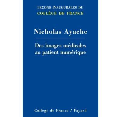 Des images médicales au patient numérique