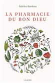 La pharmacie du Bon Dieu