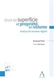 Droit de superficie et propriété en volume