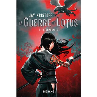 La guerre du lotus - Tome 1 - La Guerre du Lotus - T1 : Stormdancer - Jay  Kristoff - broché - Achat Livre | fnac