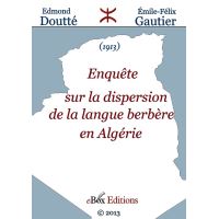 Enquête sur la dispersion de la langue berbère en Algérie