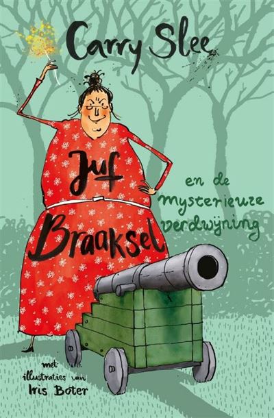 Juf Braaksel en de mysterieuze verdwijning