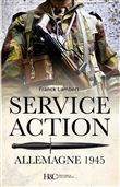Le Service Action en Allemagne 1945