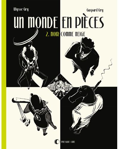 Un monde en pièces