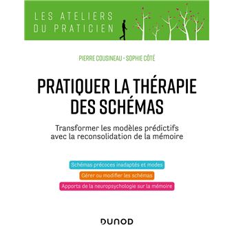 Pratiquer la thérapie des schémas