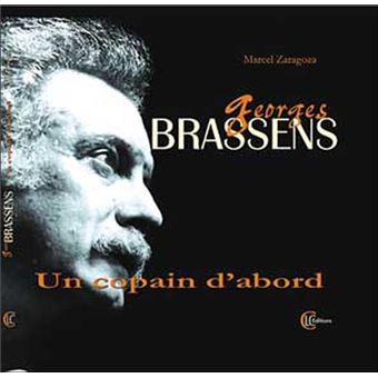 Georges Brassens - Un copain d'abord