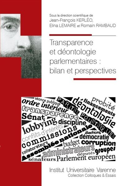 Transparence Et Déontologie Parlementaires : Bilan Et Perspectives ...