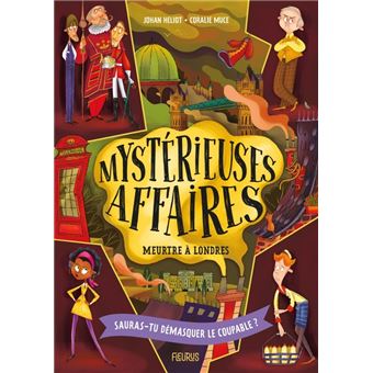 Mystérieuses Affaires - Tome 1 - Meurtres à Londres, tome 1