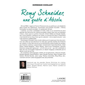 Romy Shneider, une quête d'absolu