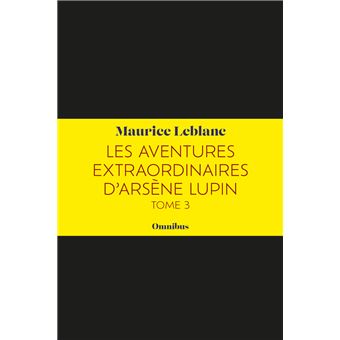 Arsène Lupin - LES AVENTURES EXTRAORDINAIRES D'ARSENE LUPIN,3 - 1