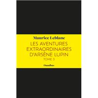 LES AVENTURES EXTRAORDINAIRES D'ARSENE LUPIN,3
