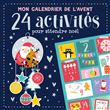 Mon calendrier de l'avent - 24 activités avant noël