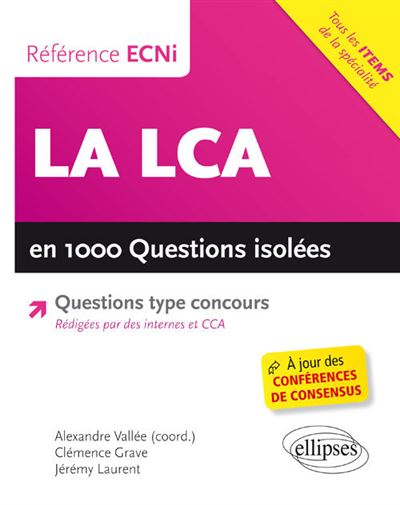 La LCA en 1000 questions isolées