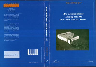 Un communisme insupportable discours figures traces