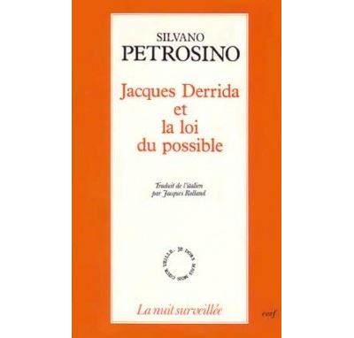 Jacques Derrida et la loi du possible