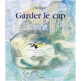 Garder le cap