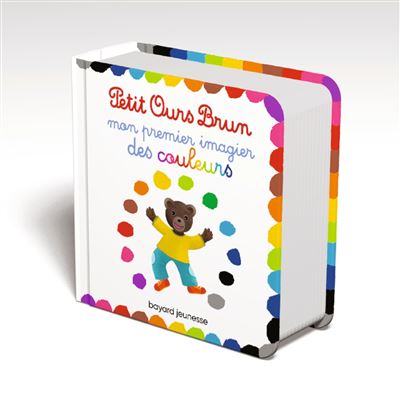 Mon premier imagier des couleurs - Danièle Bour - cartonné