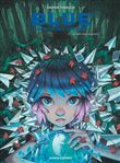 Blue au pays des songes - Tome 01