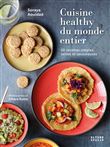 Cuisine healthy du monde entier