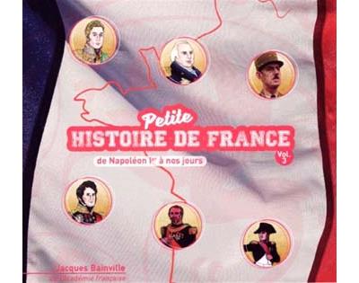 Petite histoire de france vol 3