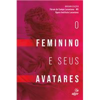 O feminino e seus avatares