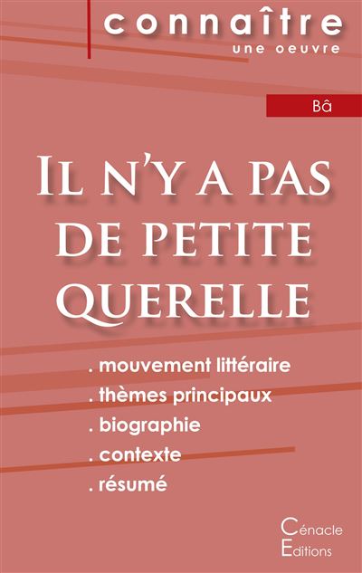 Fiche de lecture il n y a pas de petite querelle analyse lit