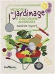 Mes notes de jardinage et d'autonomie alimentaire