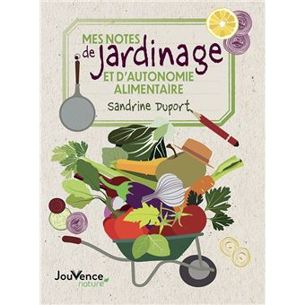 Mes notes de jardinage et d'autonomie alimentaire