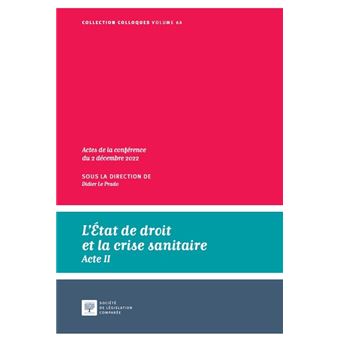 L'État de droit et la crise sanitaire - Acte II