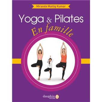 Yoga et pilates en famille