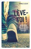 Lève-toi ! Rencontre avec 10 jeunes catholiques engagés