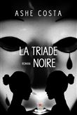 La triade noire
