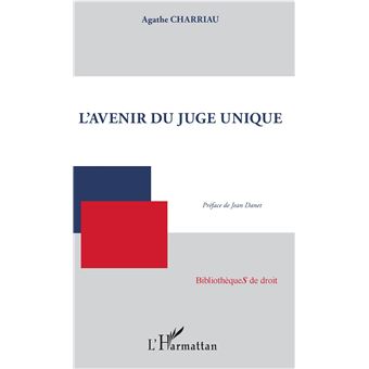 L'avenir du juge unique