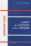 Annuaire 2020 du droit de la sécurité et de la défense
