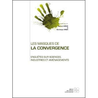 Les masques de la convergence