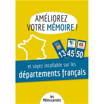 Améliorez votre mémoire ET soyez incollable sur les départements français.